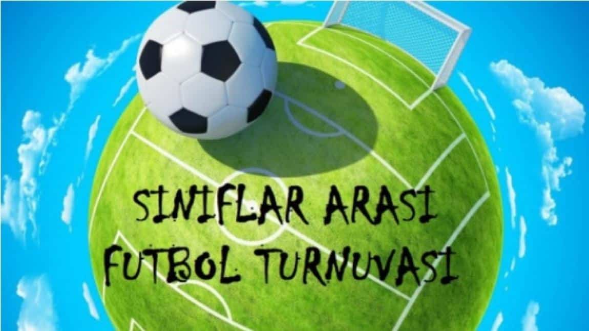 OKULUMUZDA FUTBOL TURNUVASI